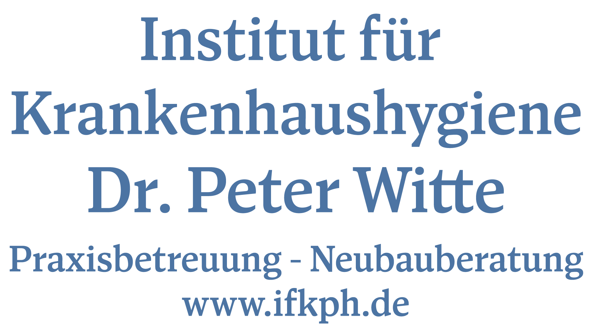 Institut für Krankenhaushygiene </br/>Dr. Peter Witte